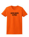Gamer Dad Womens T-Shirt by TooLoud-TooLoud-Orange-X-Small-Davson Sales