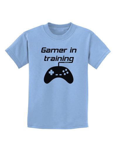 Gamer In Training BnW Childrens T-Shirt-Childrens T-Shirt-TooLoud-Light-Blue-X-Small-Davson Sales