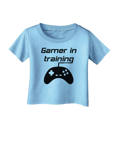 Gamer In Training BnW Infant T-Shirt-Infant T-Shirt-TooLoud-Aquatic-Blue-06-Months-Davson Sales