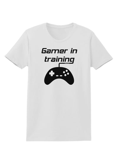 Gamer In Training BnW Womens T-Shirt-Womens T-Shirt-TooLoud-White-X-Small-Davson Sales