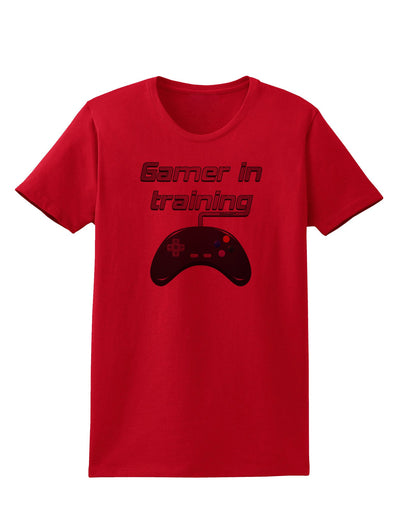 Gamer In Training Color Womens T-Shirt-Womens T-Shirt-TooLoud-Red-X-Small-Davson Sales