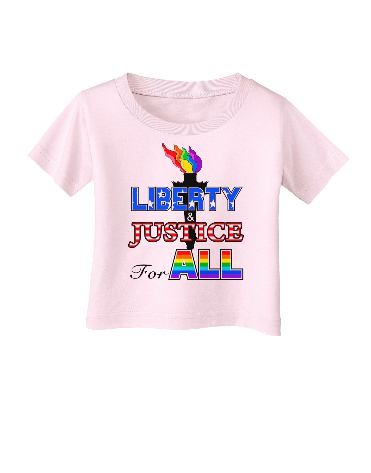 Gay Equality Liberty Justice for All Infant T-Shirt-Infant T-Shirt-TooLoud-Light-Pink-06-Months-Davson Sales