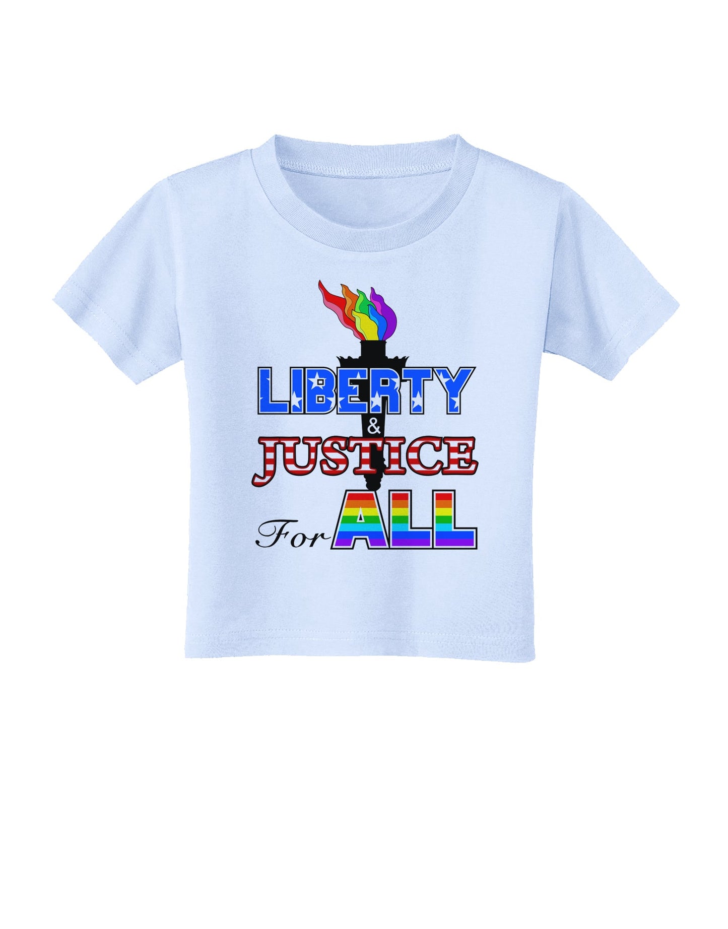 Gay Equality Liberty Justice for All Toddler T-Shirt-Toddler T-Shirt-TooLoud-Light-Blue-2T-Davson Sales