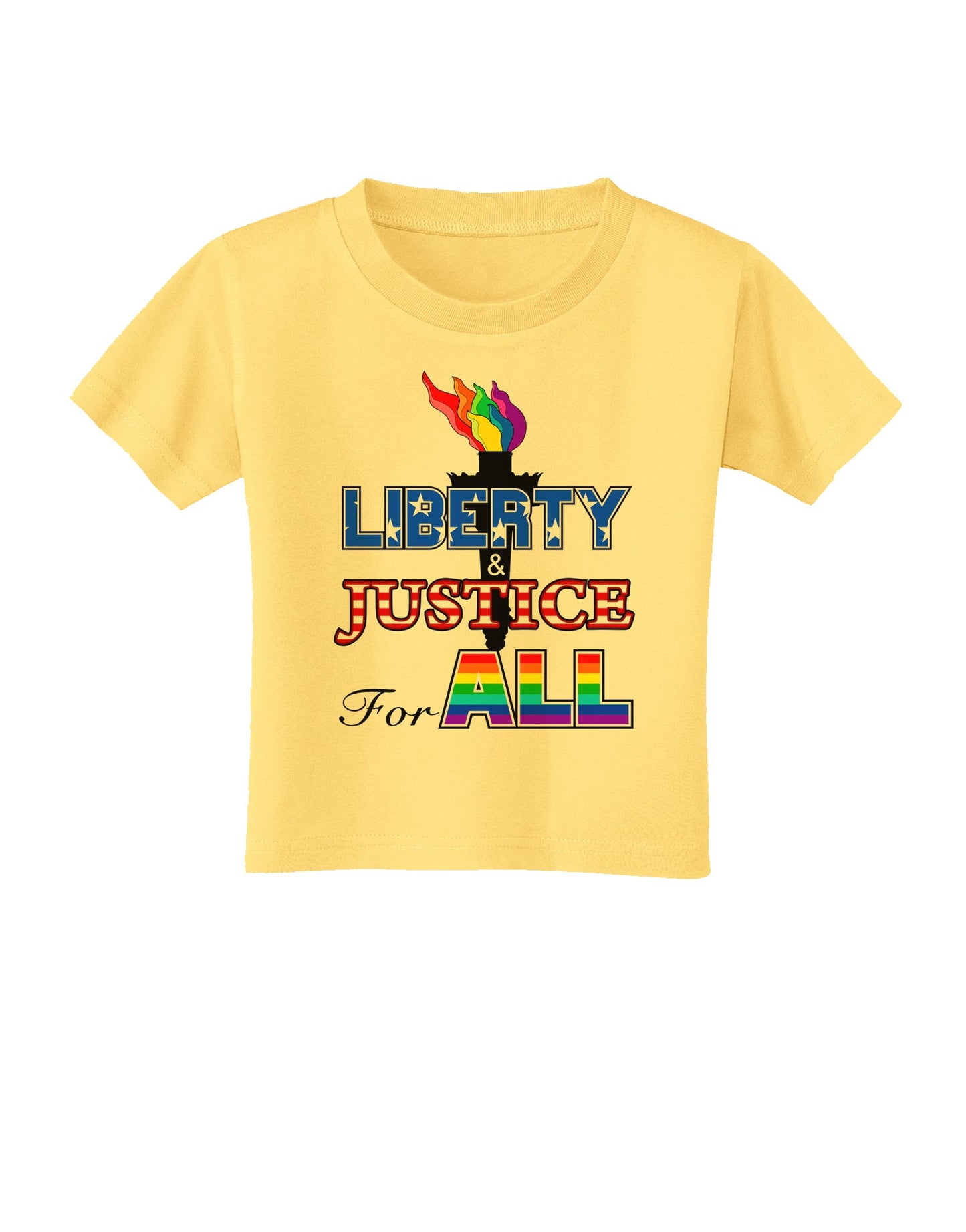 Gay Equality Liberty Justice for All Toddler T-Shirt-Toddler T-Shirt-TooLoud-Daffodil-Yellow-2T-Davson Sales