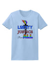 Gay Equality Liberty Justice for All Womens T-Shirt-Womens T-Shirt-TooLoud-Light-Blue-X-Small-Davson Sales