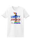 Gay Equality Liberty Justice for All Womens T-Shirt-Womens T-Shirt-TooLoud-White-X-Small-Davson Sales