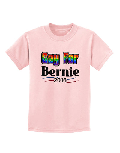 Gay for Bernie Childrens T-Shirt-Childrens T-Shirt-TooLoud-PalePink-X-Small-Davson Sales