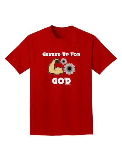 Geared Up For God Adult Dark T-Shirt by TooLoud-Mens T-Shirt-TooLoud-Red-Small-Davson Sales