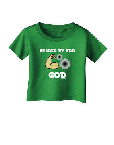 Geared Up For God Infant T-Shirt Dark by TooLoud-TooLoud-Clover-Green-06-Months-Davson Sales