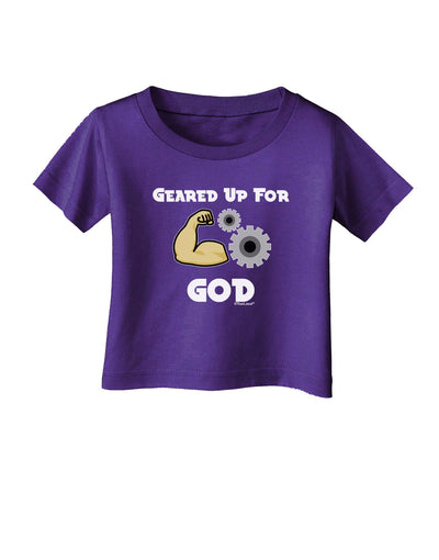 Geared Up For God Infant T-Shirt Dark by TooLoud-TooLoud-Purple-06-Months-Davson Sales