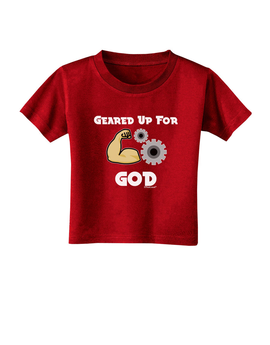 Geared Up For God Toddler T-Shirt Dark by TooLoud-Toddler T-Shirt-TooLoud-Black-2T-Davson Sales