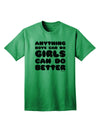 Gender-Inclusive Empowerment Adult T-Shirt: Anything Boys Can Do, Girls Can Do Better, by TooLoud-Mens T-shirts-TooLoud-Kelly-Green-Small-Davson Sales