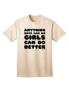 Gender-Inclusive Empowerment Adult T-Shirt: Anything Boys Can Do, Girls Can Do Better, by TooLoud-Mens T-shirts-TooLoud-Natural-Small-Davson Sales