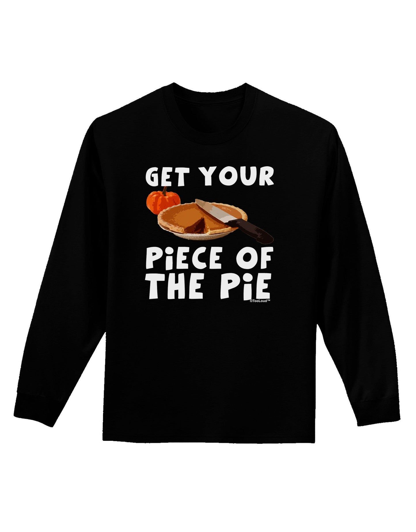 Get Your Piece Adult Long Sleeve Dark T-Shirt-TooLoud-Black-Small-Davson Sales
