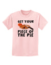 Get Your Piece Childrens T-Shirt-Childrens T-Shirt-TooLoud-PalePink-X-Small-Davson Sales