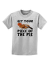 Get Your Piece Childrens T-Shirt-Childrens T-Shirt-TooLoud-AshGray-X-Small-Davson Sales