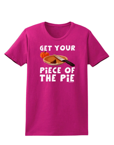 Get Your Piece Womens Dark T-Shirt-TooLoud-Hot-Pink-Small-Davson Sales