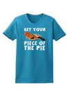 Get Your Piece Womens Dark T-Shirt-TooLoud-Turquoise-X-Small-Davson Sales