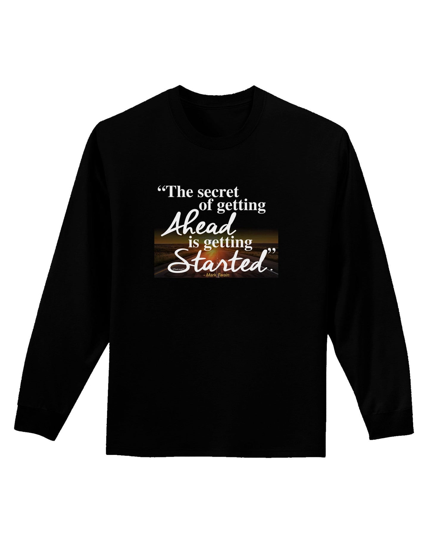 Getting Ahead Mark Twain Adult Long Sleeve Dark T-Shirt-TooLoud-Black-Small-Davson Sales