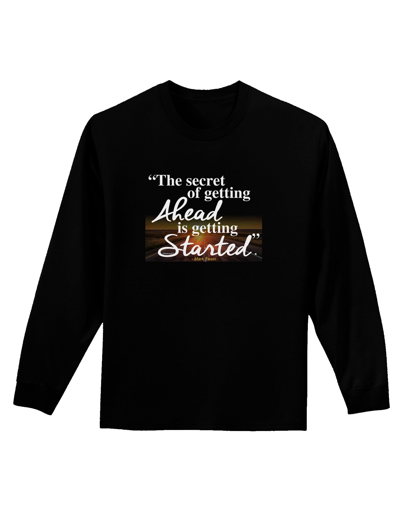 Getting Ahead Mark Twain Adult Long Sleeve Dark T-Shirt-TooLoud-Black-Small-Davson Sales