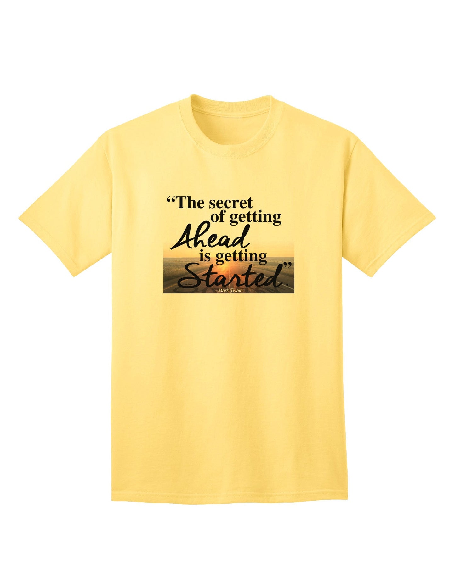 Getting Ahead Mark Twain Adult T-Shirt-unisex t-shirt-TooLoud-Yellow-Small-Davson Sales