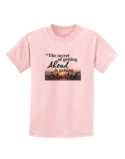 Getting Ahead Mark Twain Childrens T-Shirt-Childrens T-Shirt-TooLoud-PalePink-X-Small-Davson Sales