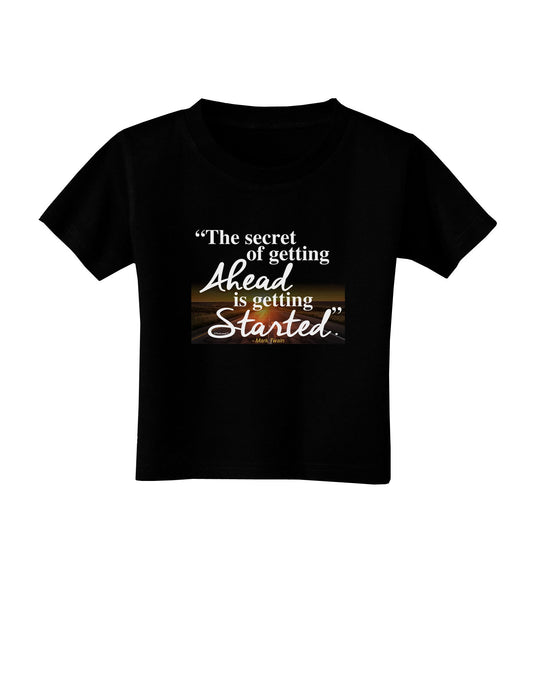 Getting Ahead Mark Twain Toddler T-Shirt Dark-Toddler T-Shirt-TooLoud-Black-2T-Davson Sales