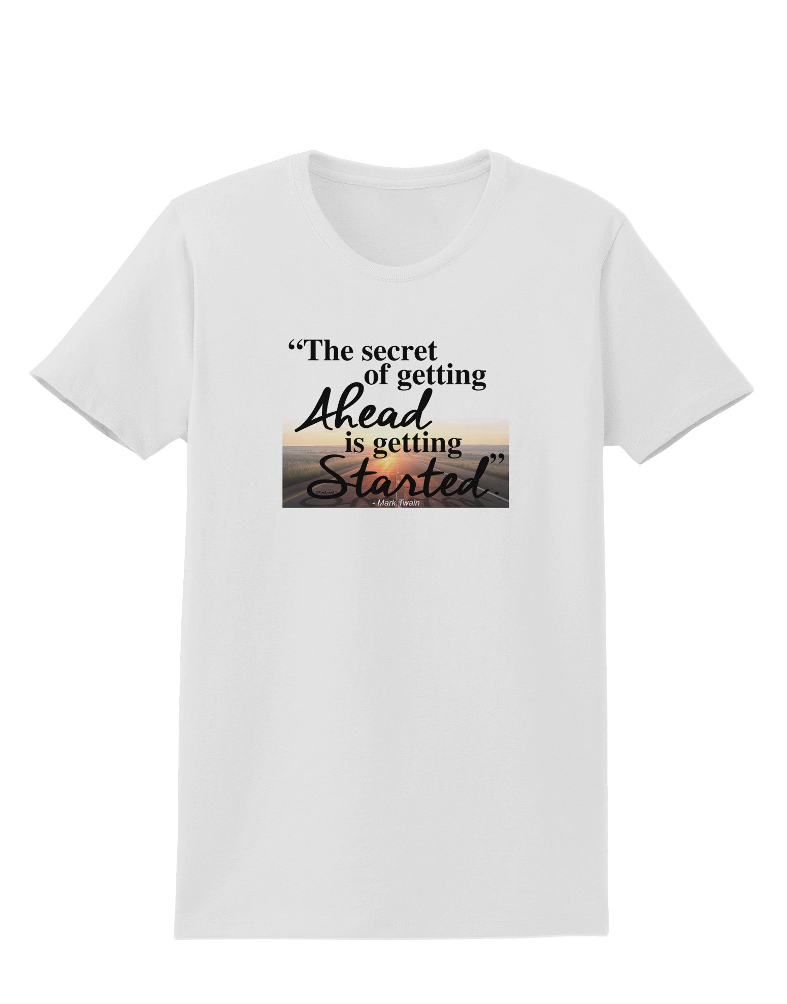 Getting Ahead Mark Twain Womens T-Shirt-Womens T-Shirt-TooLoud-White-X-Small-Davson Sales