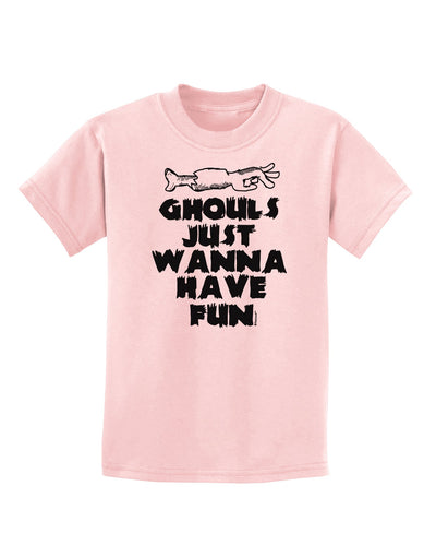 Ghouls Just Wanna Have Fun Childrens T-Shirt-Childrens T-Shirt-TooLoud-PalePink-X-Small-Davson Sales