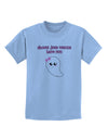 Ghouls Just Wanna Have Fun Cute Ghost - Halloween Childrens T-Shirt-Childrens T-Shirt-TooLoud-Light-Blue-X-Small-Davson Sales