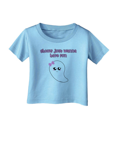 Ghouls Just Wanna Have Fun Cute Ghost - Halloween Infant T-Shirt-Infant T-Shirt-TooLoud-Aquatic-Blue-06-Months-Davson Sales