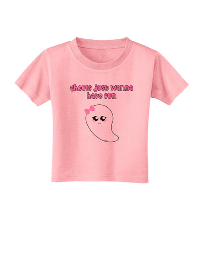 Ghouls Just Wanna Have Fun Cute Ghost - Halloween Toddler T-Shirt-Toddler T-Shirt-TooLoud-Candy-Pink-2T-Davson Sales