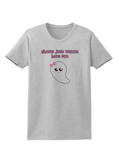 Ghouls Just Wanna Have Fun Cute Ghost - Halloween Womens T-Shirt-Womens T-Shirt-TooLoud-AshGray-X-Small-Davson Sales