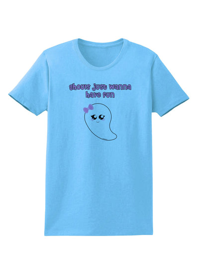 Ghouls Just Wanna Have Fun Cute Ghost - Halloween Womens T-Shirt-Womens T-Shirt-TooLoud-Aquatic-Blue-X-Small-Davson Sales