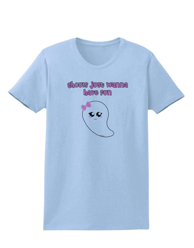 Ghouls Just Wanna Have Fun Cute Ghost - Halloween Womens T-Shirt-Womens T-Shirt-TooLoud-Light-Blue-X-Small-Davson Sales