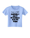 Ghouls Just Wanna Have Fun Toddler T-Shirt-Toddler T-shirt-TooLoud-Aquatic-Blue-2T-Davson Sales