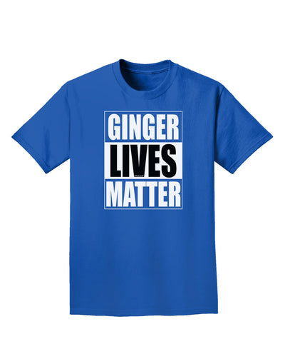 Ginger Lives Matter Adult Dark T-Shirt by TooLoud-Mens T-Shirt-TooLoud-Royal-Blue-Small-Davson Sales