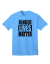 Ginger Lives Matter Adult T-Shirt - A Captivating Addition to Your Wardrobe by TooLoud-Mens T-shirts-TooLoud-Aquatic-Blue-Small-Davson Sales