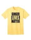 Ginger Lives Matter Adult T-Shirt - A Captivating Addition to Your Wardrobe by TooLoud-Mens T-shirts-TooLoud-Yellow-Small-Davson Sales