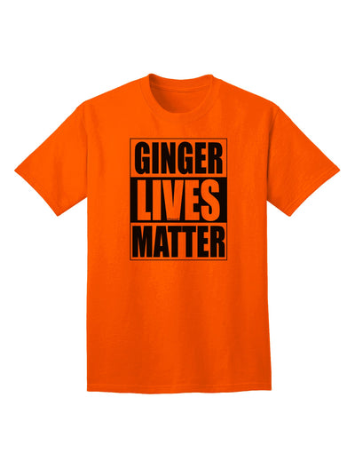 Ginger Lives Matter Adult T-Shirt - A Captivating Addition to Your Wardrobe by TooLoud-Mens T-shirts-TooLoud-Orange-Small-Davson Sales