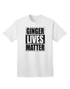 Ginger Lives Matter Adult T-Shirt - A Captivating Addition to Your Wardrobe by TooLoud-Mens T-shirts-TooLoud-White-Small-Davson Sales