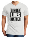 Ginger Lives Matter Adult V-Neck T-shirt by TooLoud-Mens V-Neck T-Shirt-TooLoud-White-Small-Davson Sales
