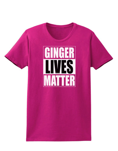 Ginger Lives Matter Womens Dark T-Shirt by TooLoud-TooLoud-Hot-Pink-Small-Davson Sales