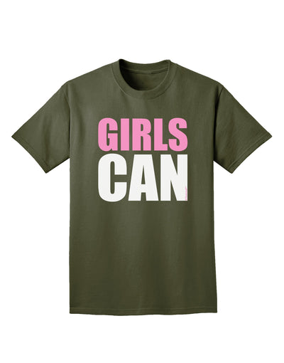 Girls Can Adult Dark T-Shirt by TooLoud-Mens T-Shirt-TooLoud-Military-Green-Small-Davson Sales