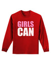 Girls Can Adult Long Sleeve Dark T-Shirt by TooLoud-TooLoud-Red-Small-Davson Sales