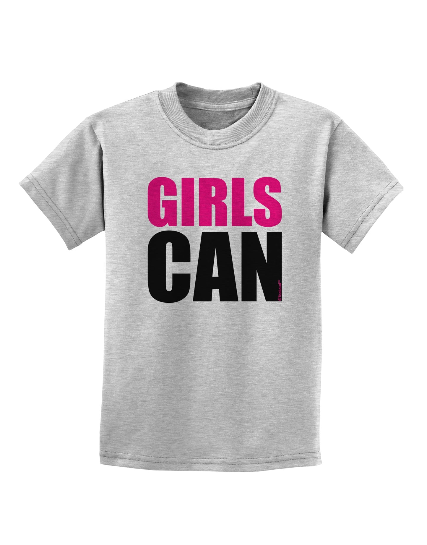 Girls Can Childrens T-Shirt by TooLoud-Childrens T-Shirt-TooLoud-AshGray-X-Small-Davson Sales