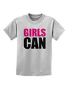 Girls Can Childrens T-Shirt by TooLoud-Childrens T-Shirt-TooLoud-AshGray-X-Small-Davson Sales