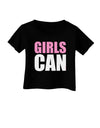 Girls Can Infant T-Shirt Dark by TooLoud-Infant T-Shirt-TooLoud-Black-06-Months-Davson Sales