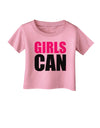 Girls Can Infant T-Shirt by TooLoud-Infant T-Shirt-TooLoud-Candy-Pink-06-Months-Davson Sales