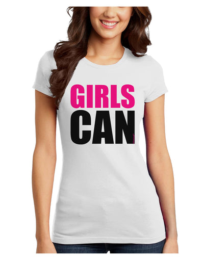 Girls Can Juniors T-Shirt by TooLoud-Womens Juniors T-Shirt-TooLoud-White-Juniors Fitted X-Small-Davson Sales